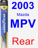 Rear Wiper Blade for 2003 Mazda MPV - Hybrid