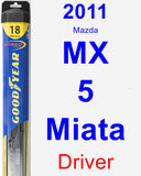 Driver Wiper Blade for 2011 Mazda MX-5 Miata - Hybrid