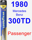 Passenger Wiper Blade for 1980 Mercedes-Benz 300TD - Hybrid