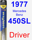 Driver Wiper Blade for 1977 Mercedes-Benz 450SL - Hybrid