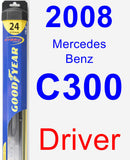 Driver Wiper Blade for 2008 Mercedes-Benz C300 - Hybrid