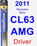 Driver Wiper Blade for 2011 Mercedes-Benz CL63 AMG - Hybrid