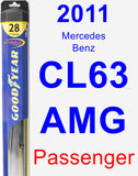 Passenger Wiper Blade for 2011 Mercedes-Benz CL63 AMG - Hybrid