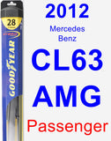 Passenger Wiper Blade for 2012 Mercedes-Benz CL63 AMG - Hybrid