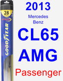 Passenger Wiper Blade for 2013 Mercedes-Benz CL65 AMG - Hybrid