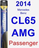 Passenger Wiper Blade for 2014 Mercedes-Benz CL65 AMG - Hybrid