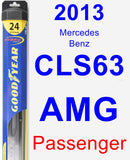 Passenger Wiper Blade for 2013 Mercedes-Benz CLS63 AMG - Hybrid