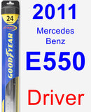 Driver Wiper Blade for 2011 Mercedes-Benz E550 - Hybrid