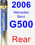 Rear Wiper Blade for 2006 Mercedes-Benz G500 - Hybrid