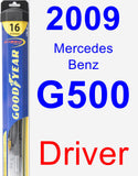 Driver Wiper Blade for 2009 Mercedes-Benz G500 - Hybrid