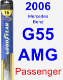 Passenger Wiper Blade for 2006 Mercedes-Benz G55 AMG - Hybrid