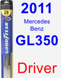 Driver Wiper Blade for 2011 Mercedes-Benz GL350 - Hybrid