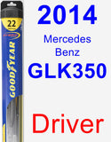 Driver Wiper Blade for 2014 Mercedes-Benz GLK350 - Hybrid