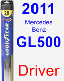 Driver Wiper Blade for 2011 Mercedes-Benz GL500 - Hybrid