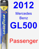 Passenger Wiper Blade for 2012 Mercedes-Benz GL500 - Hybrid
