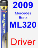 Driver Wiper Blade for 2009 Mercedes-Benz ML320 - Hybrid