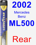 Rear Wiper Blade for 2002 Mercedes-Benz ML500 - Hybrid