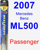 Passenger Wiper Blade for 2007 Mercedes-Benz ML500 - Hybrid