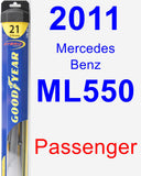 Passenger Wiper Blade for 2011 Mercedes-Benz ML550 - Hybrid