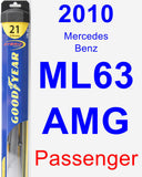 Passenger Wiper Blade for 2010 Mercedes-Benz ML63 AMG - Hybrid