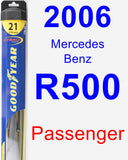 Passenger Wiper Blade for 2006 Mercedes-Benz R500 - Hybrid