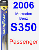 Passenger Wiper Blade for 2006 Mercedes-Benz S350 - Hybrid