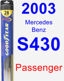Passenger Wiper Blade for 2003 Mercedes-Benz S430 - Hybrid