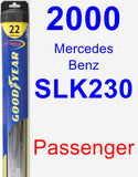 Passenger Wiper Blade for 2000 Mercedes-Benz SLK230 - Hybrid