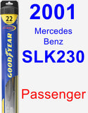 Passenger Wiper Blade for 2001 Mercedes-Benz SLK230 - Hybrid