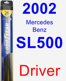 Driver Wiper Blade for 2002 Mercedes-Benz SL500 - Hybrid