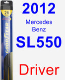 Driver Wiper Blade for 2012 Mercedes-Benz SL550 - Hybrid