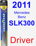 Driver Wiper Blade for 2011 Mercedes-Benz SLK300 - Hybrid