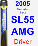 Driver Wiper Blade for 2005 Mercedes-Benz SL55 AMG - Hybrid