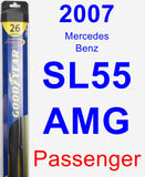 Passenger Wiper Blade for 2007 Mercedes-Benz SL55 AMG - Hybrid