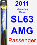 Passenger Wiper Blade for 2011 Mercedes-Benz SL63 AMG - Hybrid