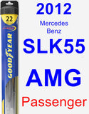 Passenger Wiper Blade for 2012 Mercedes-Benz SLK55 AMG - Hybrid