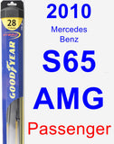 Passenger Wiper Blade for 2010 Mercedes-Benz S65 AMG - Hybrid