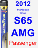 Passenger Wiper Blade for 2012 Mercedes-Benz S65 AMG - Hybrid