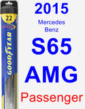 Passenger Wiper Blade for 2015 Mercedes-Benz S65 AMG - Hybrid