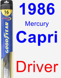 Driver Wiper Blade for 1986 Mercury Capri - Hybrid