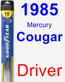 Driver Wiper Blade for 1985 Mercury Cougar - Hybrid