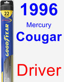 Driver Wiper Blade for 1996 Mercury Cougar - Hybrid