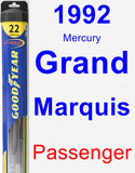 Passenger Wiper Blade for 1992 Mercury Grand Marquis - Hybrid