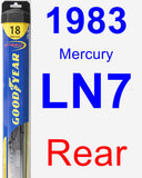 Rear Wiper Blade for 1983 Mercury LN7 - Hybrid