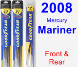 Front & Rear Wiper Blade Pack for 2008 Mercury Mariner - Hybrid