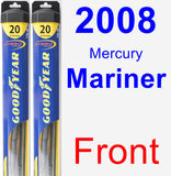 Front Wiper Blade Pack for 2008 Mercury Mariner - Hybrid