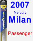 Passenger Wiper Blade for 2007 Mercury Milan - Hybrid