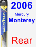 Rear Wiper Blade for 2006 Mercury Monterey - Hybrid