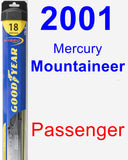 Passenger Wiper Blade for 2001 Mercury Mountaineer - Hybrid