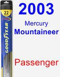 Passenger Wiper Blade for 2003 Mercury Mountaineer - Hybrid